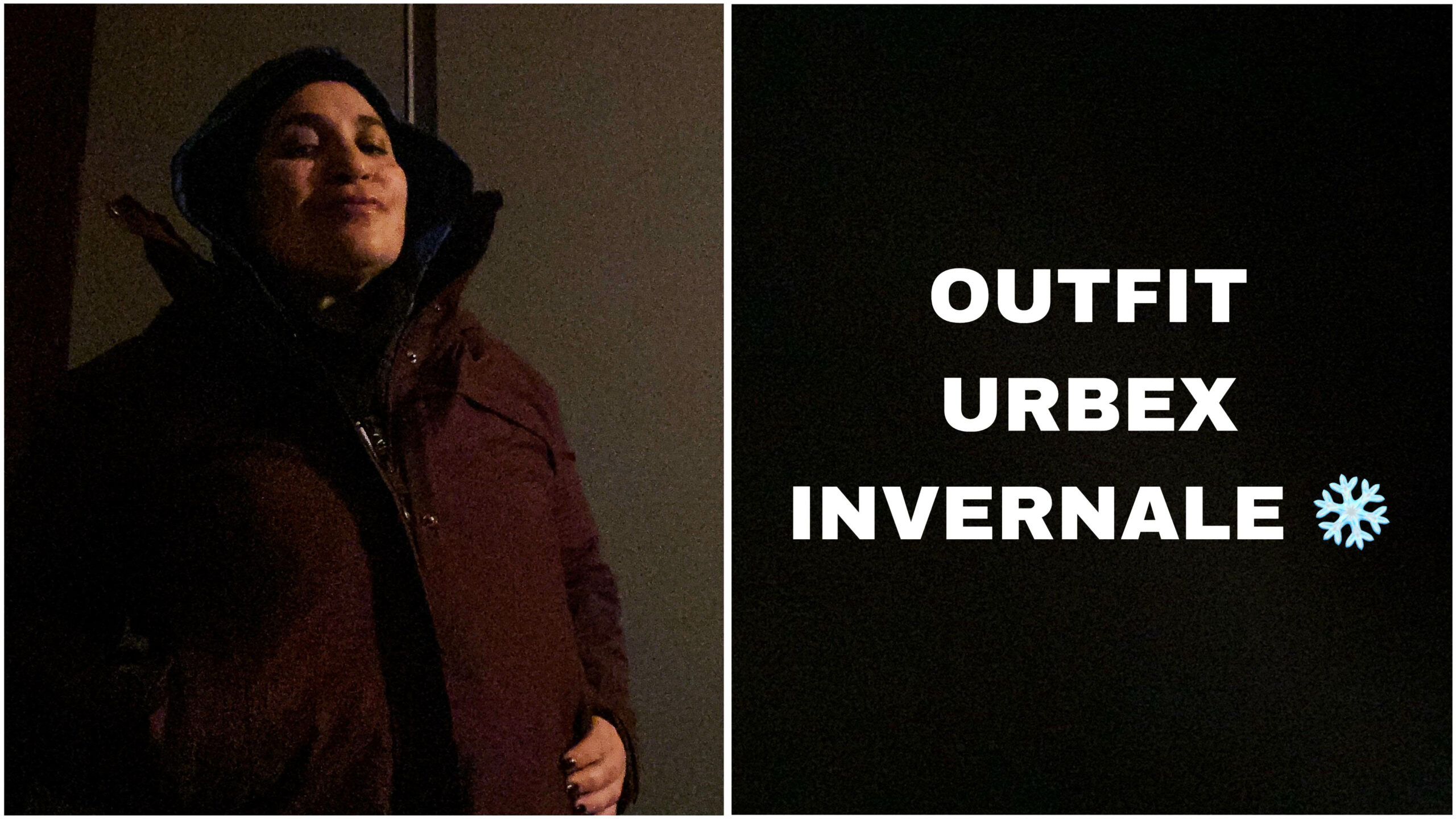 OUTFIT URBEX INVERNALE